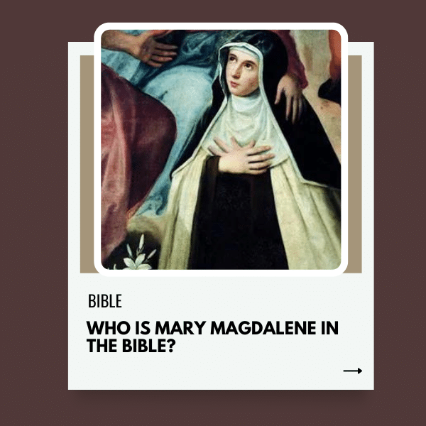 mary magdalene in the bible