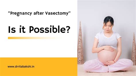 how do people get pregnant after vasectomy