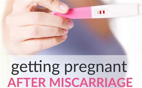 how to fall pregnant after miscarriage
