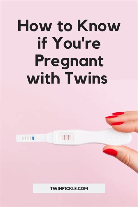 how to know you are pregnant with twins at early stage